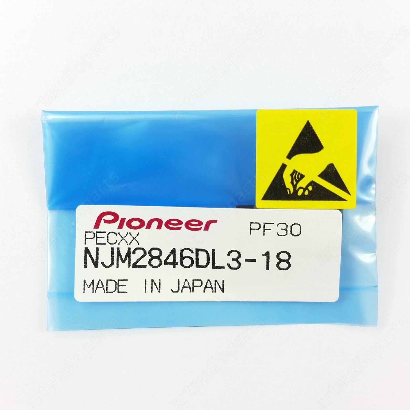 NJM2846DL3-18 IC for Pioneer AVH-P8400BT AVH-X8500BT CDJ-900NXS PDP-5080HD - ArtAudioParts